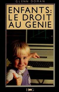 Enfants, le droit au génie : une école de parents