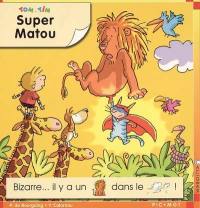 Tom et Tim. Vol. 2004. Super Matou