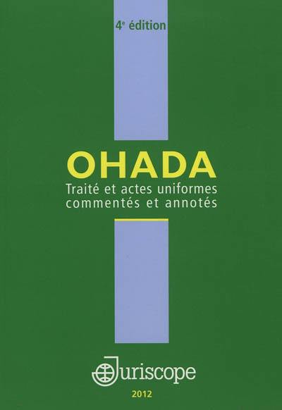 Traité et actes uniformes commentés et annotés