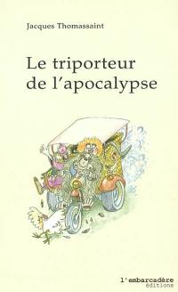 Le triporteur de l'apocalypse