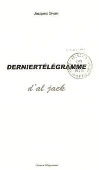 Dernier télégramme d'Al Jack