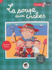 La soupe aux crabes