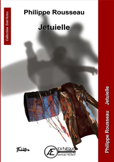 Jetuielle : théâtre