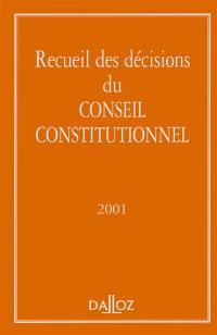 Recueil des décisions du Conseil constitutionnel 2001