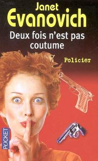 Deux fois n'est pas coutume