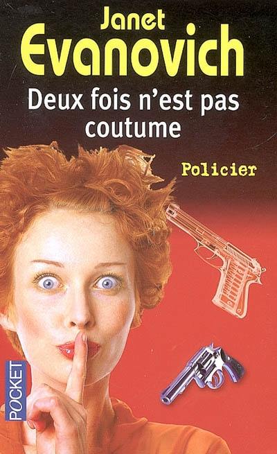 Deux fois n'est pas coutume