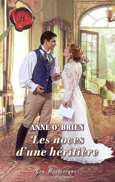 Les noces d'une héritière