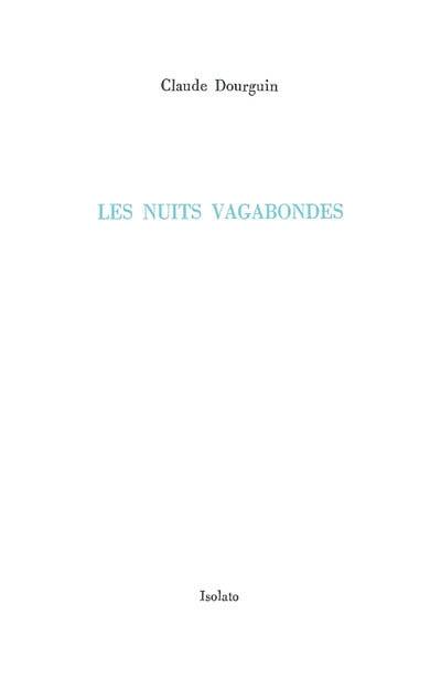 Les nuits vagabondes