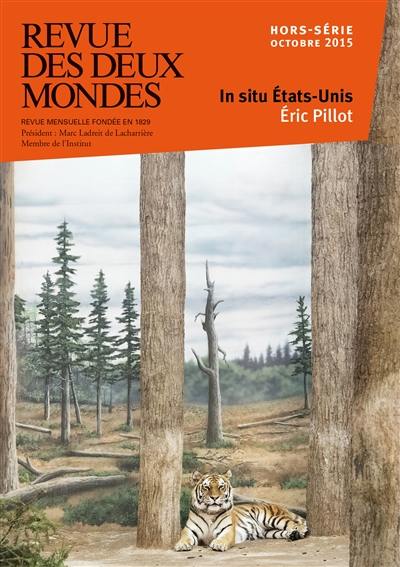 Revue des deux mondes, hors série. In situ Etats-Unis