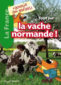 Tour sur la vache normande