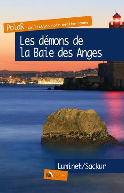 Les démons de la baie des Anges