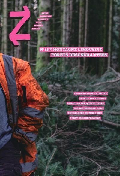 Z, n° 15. Montagne limousine, forêts désenchantées