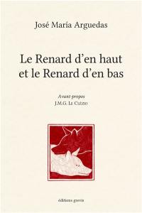 Le renard d'en haut et le renard d'en bas