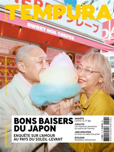 Tempura : un magazine sur le Japon, n° 13. Bons baisers du Japon : enquête sur l'amour au pays du Soleil-Levant