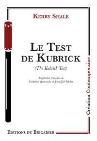 Le test de Kubrick. The Kubrick test