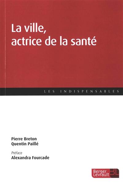 La ville, actrice de la santé