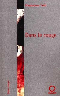 Dans le rouge