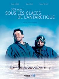 365 jours sous les glaces de l'Antarctique