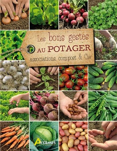 Les bons gestes au potager : associations, compost & Cie