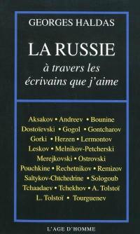 La Russie à travers les écrivains que j'aime