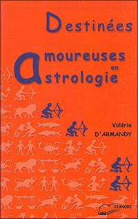 Destinées amoureuses en astrologie