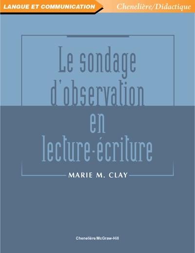 Le sondage d'observation en lecture-écriture