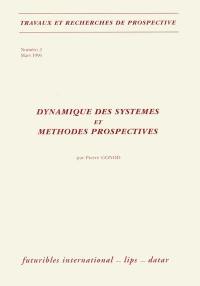 Dynamique des systèmes et méthodes prospectives