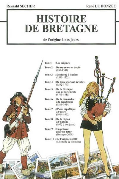 Histoire de Bretagne : de l'origine à nos jours