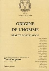 Origine de l'homme : réalité, mythe, mode