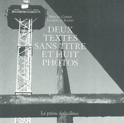 Deux textes sans titre et huit photos