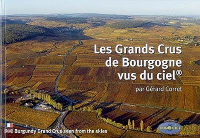 Les grands crus de Bourgogne vus du ciel. Burgundy grands crus seen from the skies