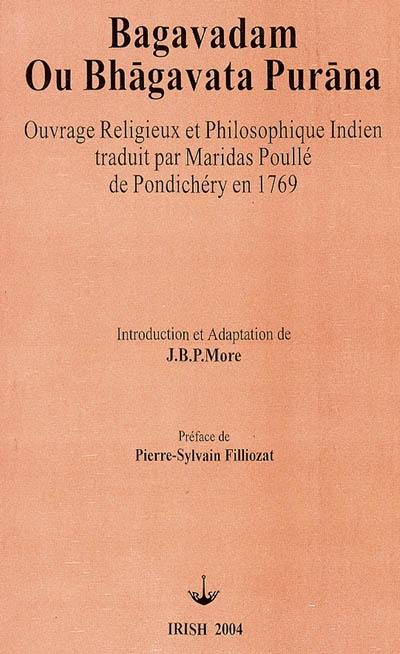 Bagavadam ou Bhagavata purana : ouvrages religieux et philosophique indien