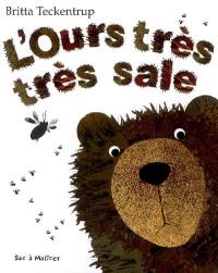 L'ours très très sale