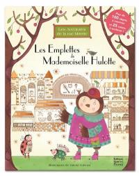 Les emplettes de mademoiselle Hulotte : les aventures de la rue Mirette