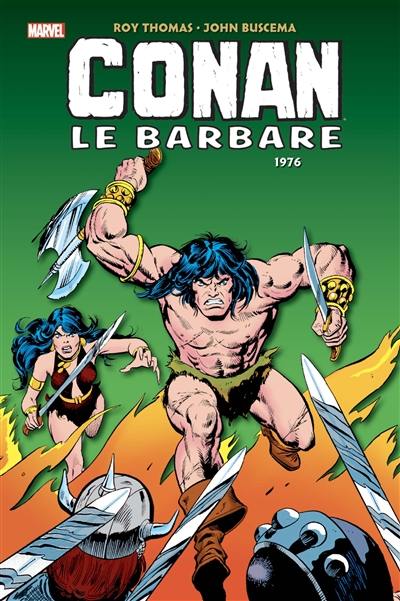 Conan le barbare : l'intégrale. 1976