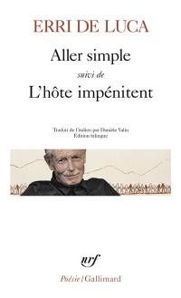 Aller simple. L'hôte impénitent