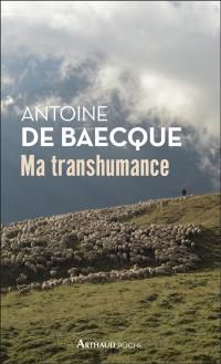 Ma transhumance : carnets de routo