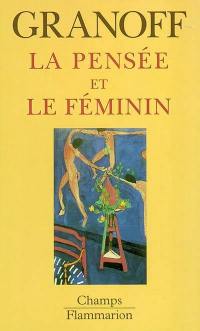 La pensée et le féminin