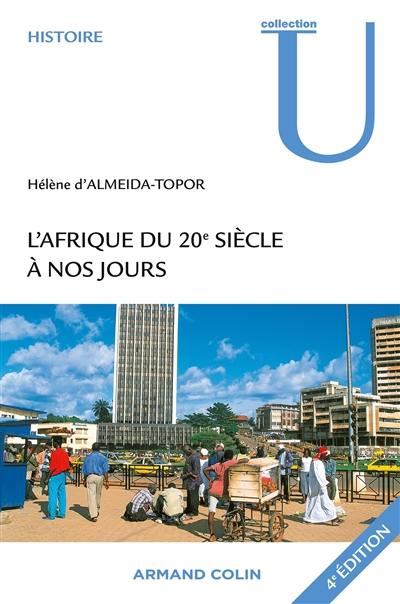 L'Afrique du XXe siècle à nos jours