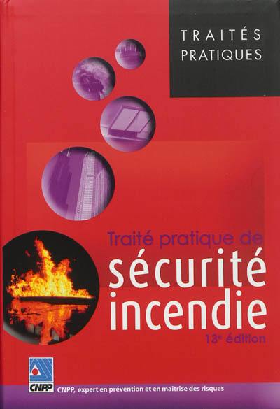 Traité pratique de sécurité incendie