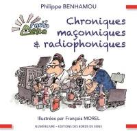 Chroniques maçonniques & radiophoniques