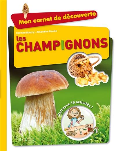 Les champignons