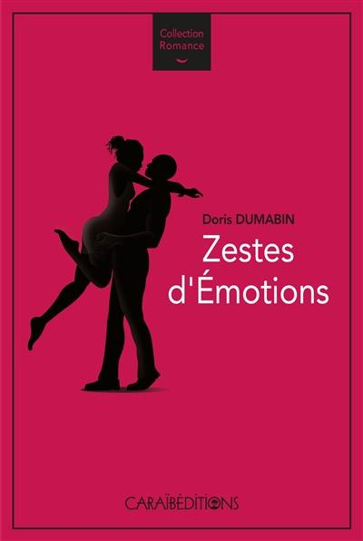 Zestes d'émotions