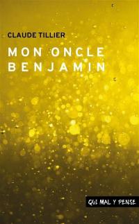 Mon oncle Benjamin