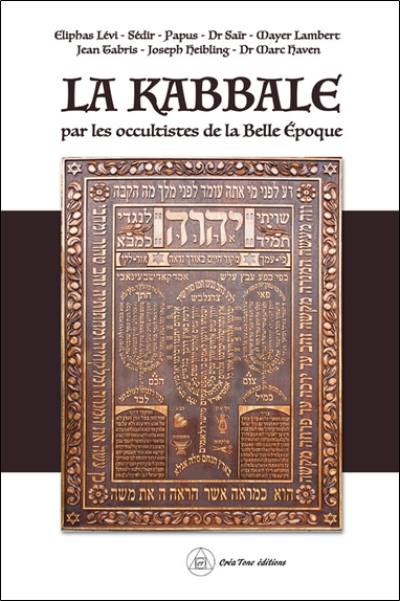 La kabbale par les occultistes de la Belle époque