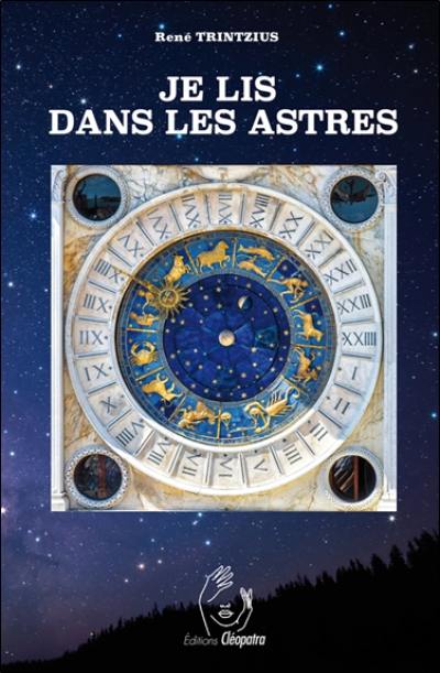 Je lis dans les astres