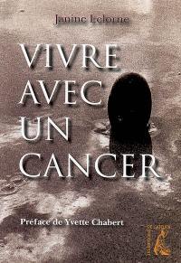 Vivre avec un cancer