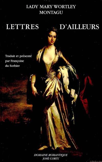 Lettres d'ailleurs (1709-1762)