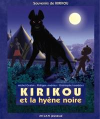 Kirikou et la hyène noire