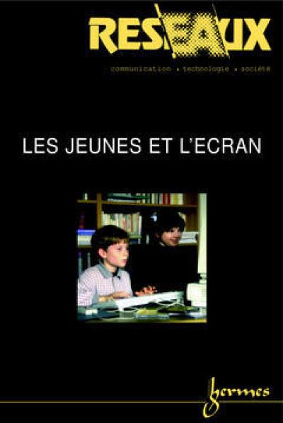 Réseaux. Les jeunes et l'écran